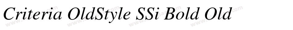 Criteria OldStyle SSi Bold Old Style Figures字体转换